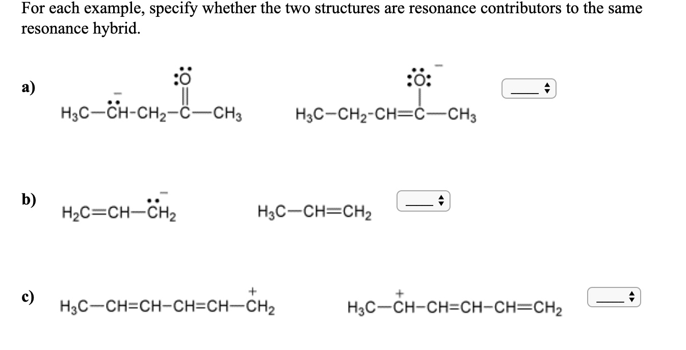 Solved For Each Example Specify Whether The Two Structur Chegg Com