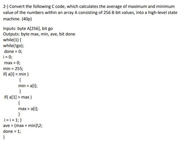 Solved 2-) Convert the following C code, which calculates | Chegg.com