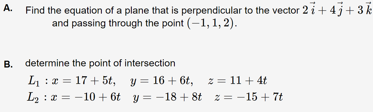 Solved A. Find the equation of a plane that is perpendicular | Chegg.com