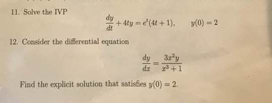 Solved 11 Solve The Ivp Dy 12 Consider The Differential