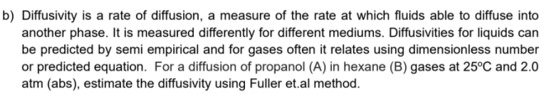 Solved B) Diffusivity Is A Rate Of Diffusion, A Measure Of | Chegg.com