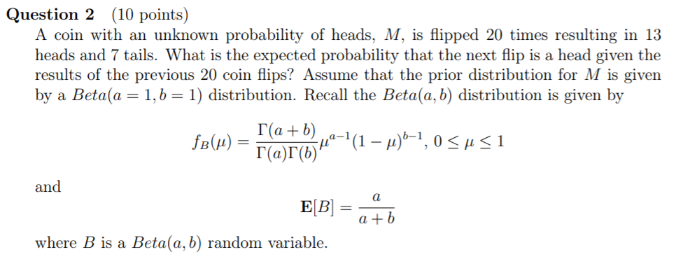 Question 2 10 points A coin with an unknown Chegg