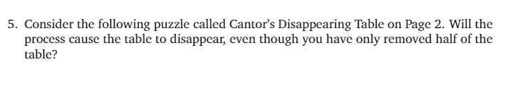 5. Consider the following puzzle called Cantor's | Chegg.com