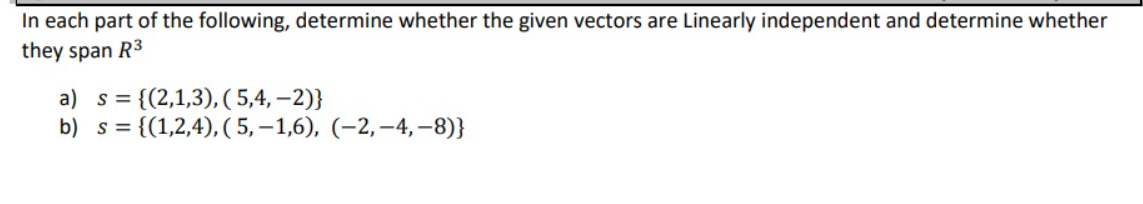Solved In each part of the following, determine whether the | Chegg.com