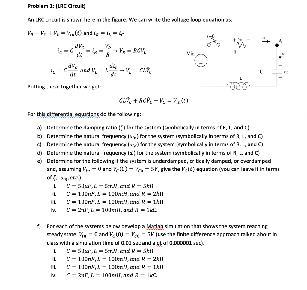 Solved Problem 1: (LRC Circuit) An LRC circuit is shown here | Chegg.com