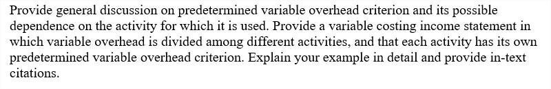 Solved Provide general discussion on predetermined variable | Chegg.com