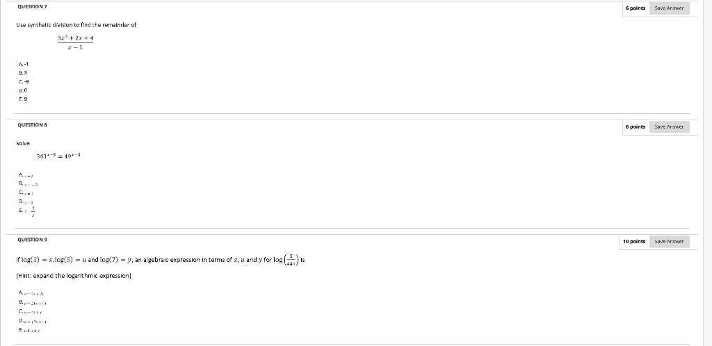 Solved QUESTION 7 6 points Save Ansar Use synthetic division | Chegg.com