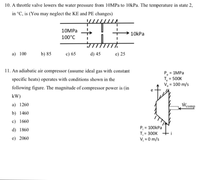 Solved 10. A throttle valve lowers the water pressure from