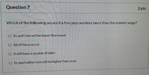 Solved Question 7 3 pts Which of the following occurs if a | Chegg.com