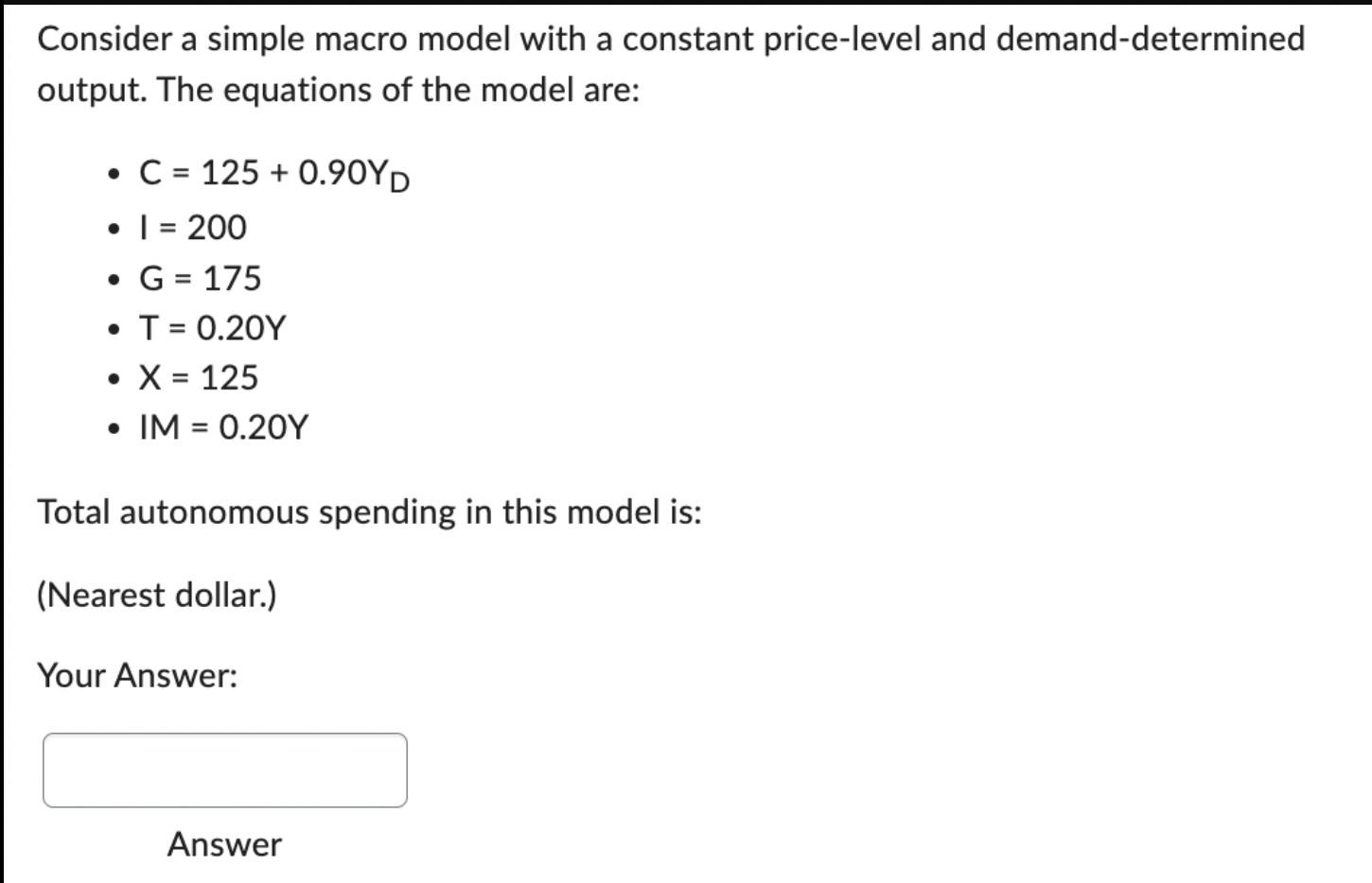 Solved Consider A Simple Macro Model With A Constant | Chegg.com