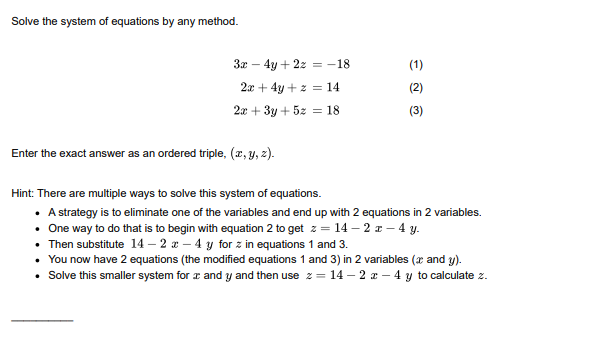 Solved Solve the system of equations by any method. | Chegg.com
