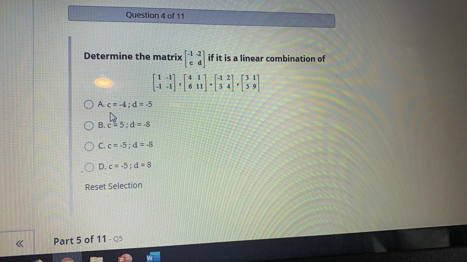 Solved Question 4 Of 11 1 21 Determine The Matrix If It Chegg Com