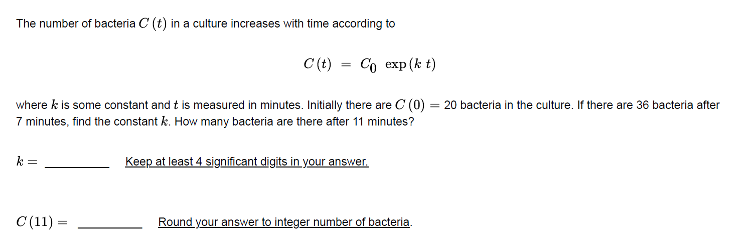 Solved The number of bacteria C (t) in a culture increases | Chegg.com
