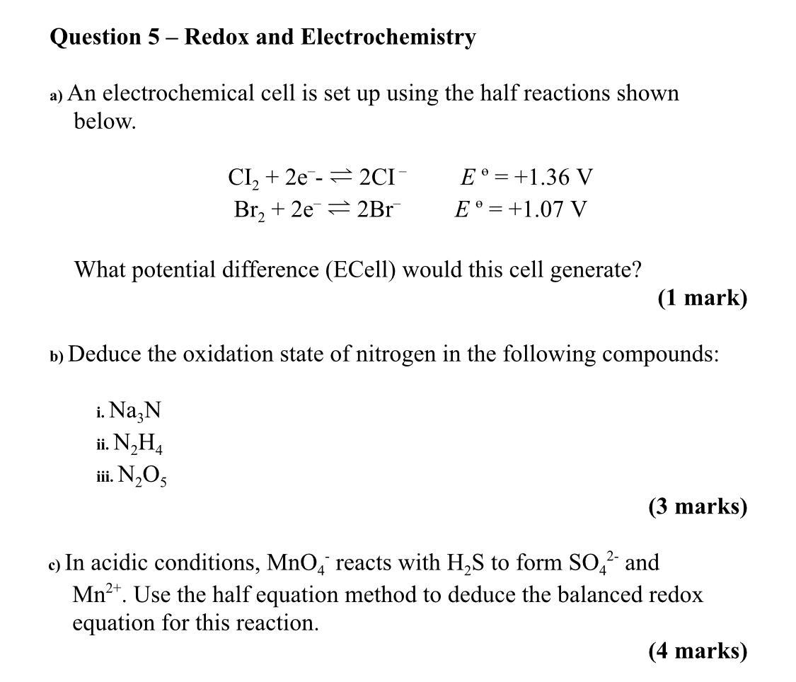Solved Question 5 - Redox and Electrochemistry a) An | Chegg.com
