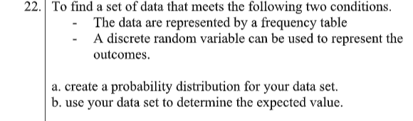 Solved 22. To find a set of data that meets the following | Chegg.com