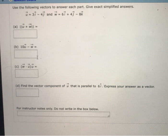 Solved Use the following vectors to answer each part. Give | Chegg.com