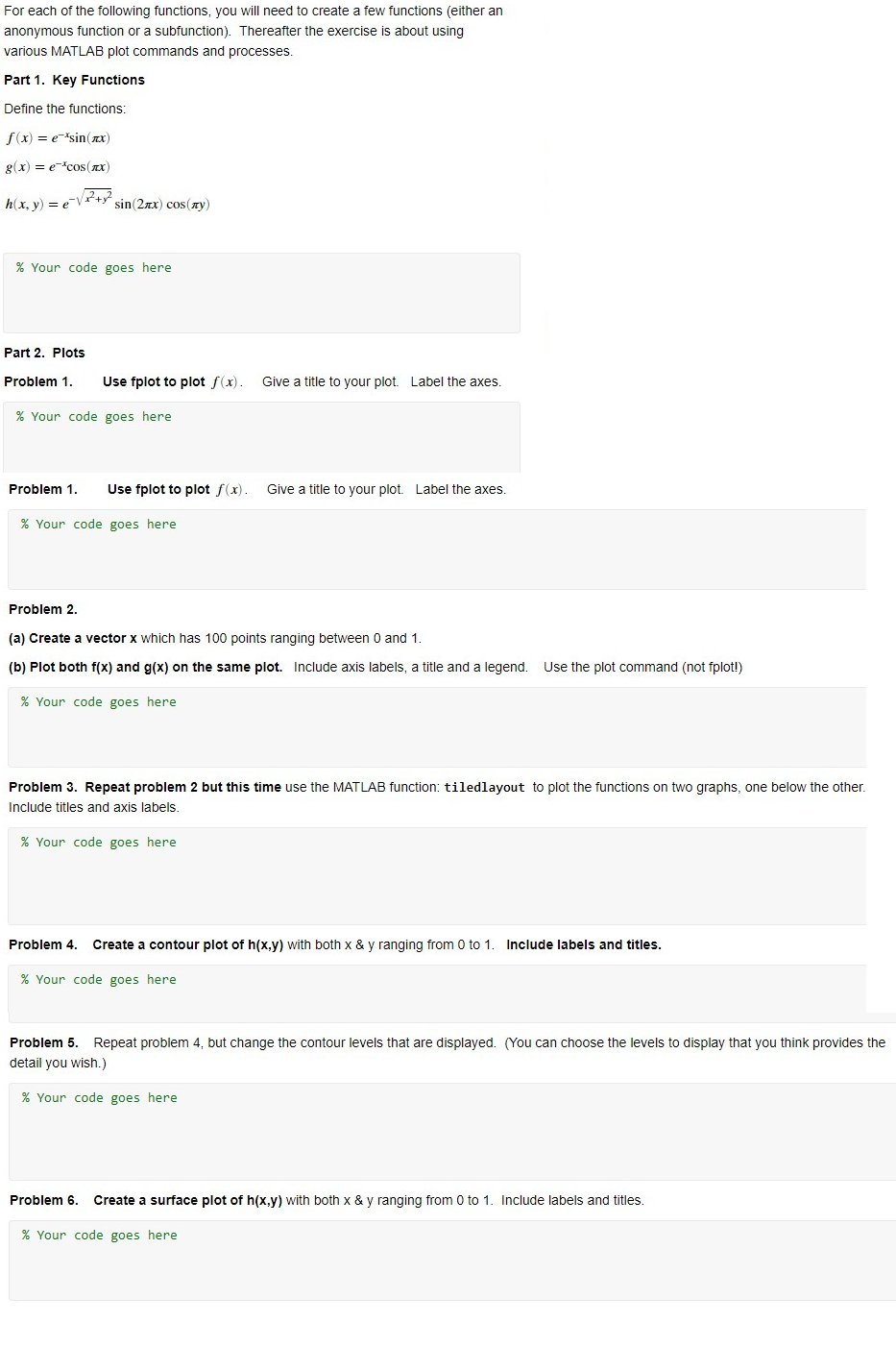 Solved For each of the following functions, you will need to | Chegg.com