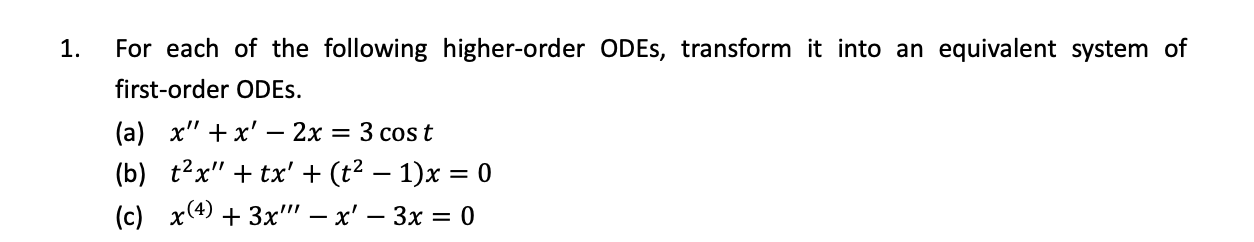 Solved For Each Of The Following Higher-order ODEs, | Chegg.com