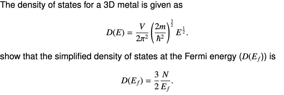 Solved The density of states for a 3D metal is given as | Chegg.com