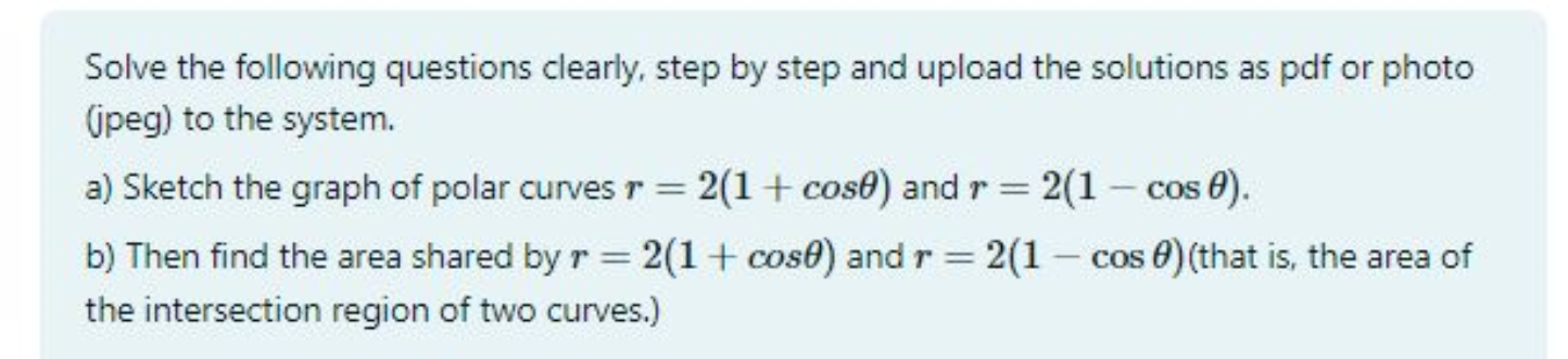 Solved Solve the following questions clearly, step by step | Chegg.com