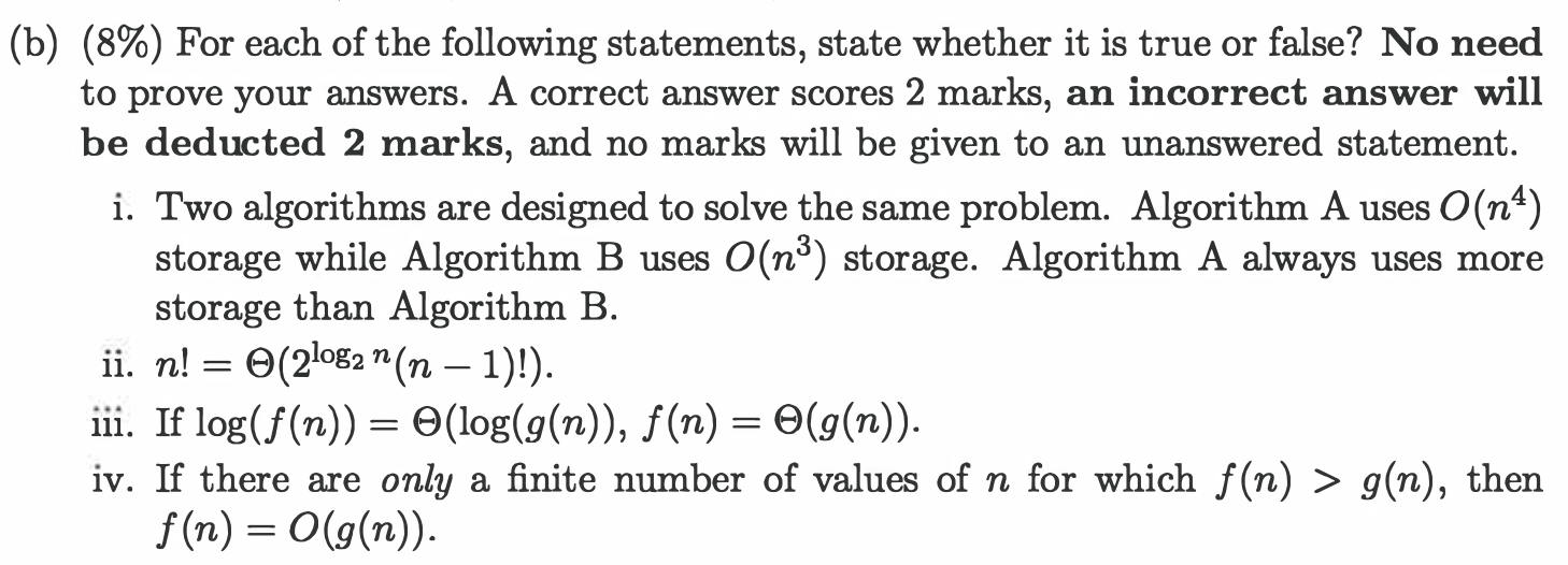 Solved (b) (8%) For Each Of The Following Statements, State | Chegg.com