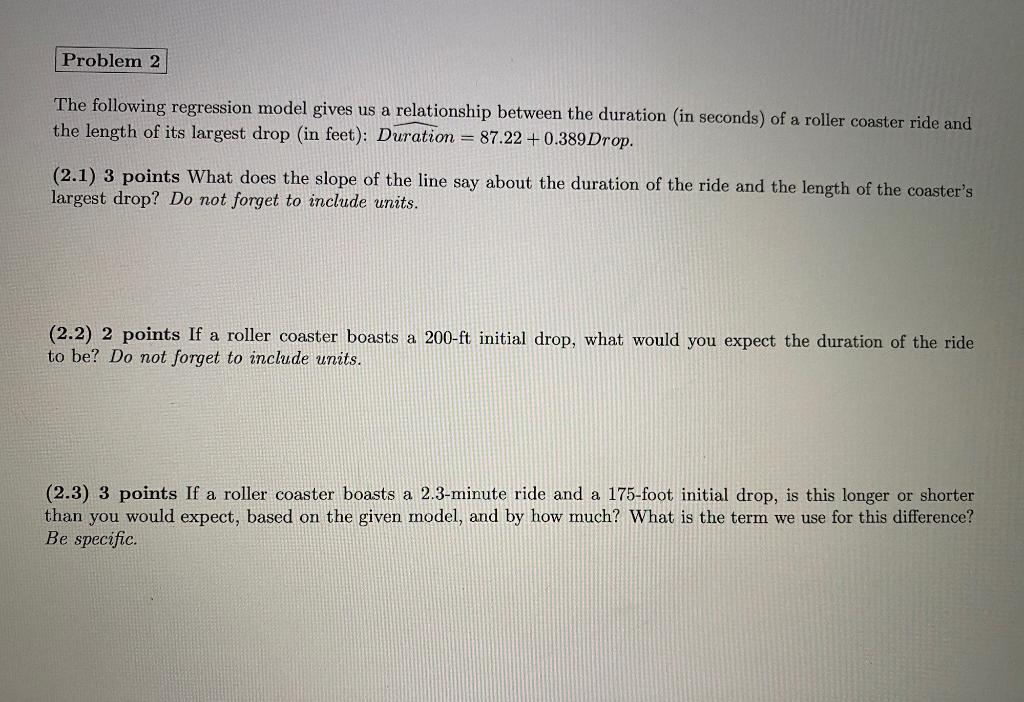 Solved Problem 2 The following regression model gives us a | Chegg.com