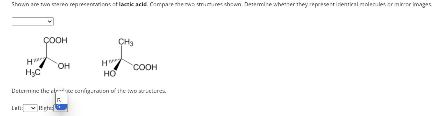 Solved Shown are two stereo representations of lactic acid. | Chegg.com