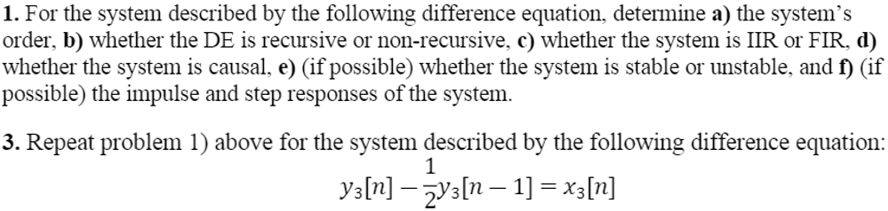 Solved 1. For The System Described By The Following | Chegg.com