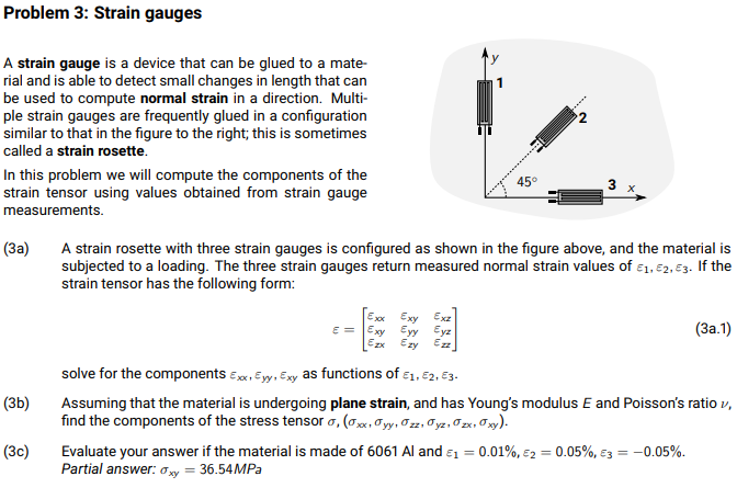 Solved Problem 3: Strain gauges A strain gauge is a device | Chegg.com