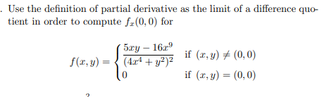 Solved Use the definition of partial derivative as the limit | Chegg.com