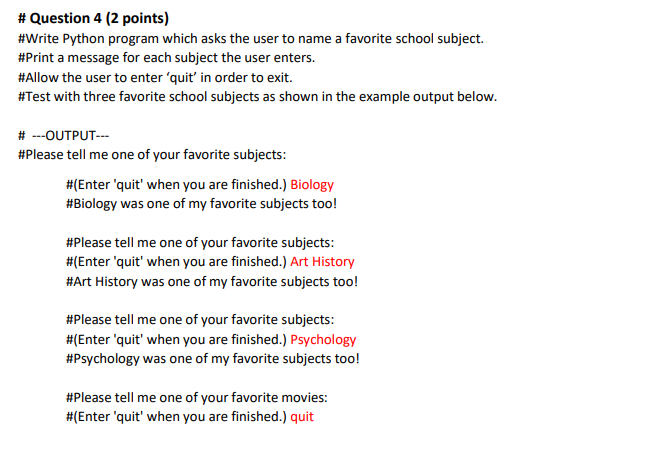 Solved # Question 4 (2 points) #Write Python program which | Chegg.com