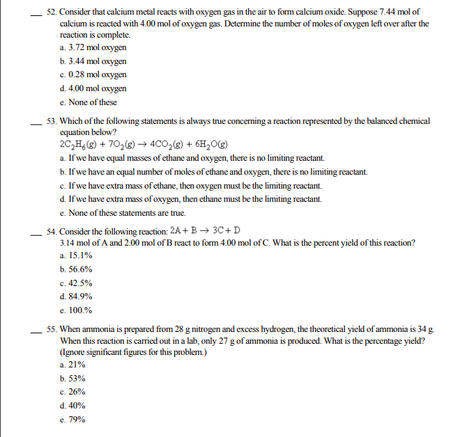 Solved 52. Consider that calcium metal reacts with oxygen | Chegg.com