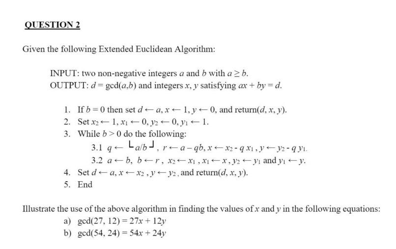 Solved QUESTION 2 Given the following Extended Euclidean | Chegg.com