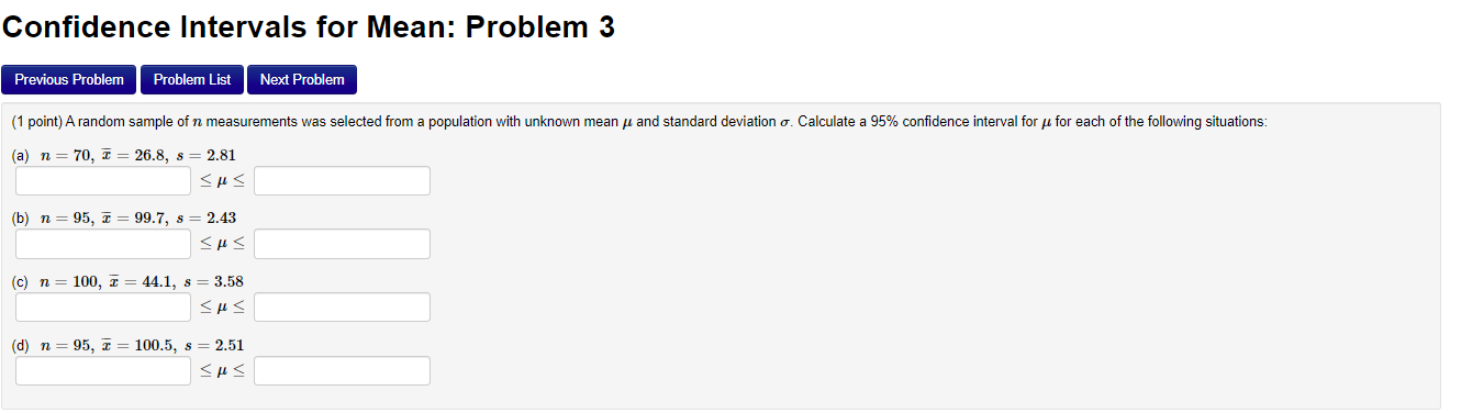 Solved Confidence Intervals for Mean: Problem 3 Previous | Chegg.com