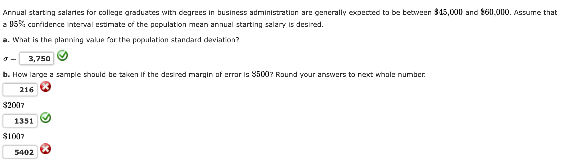 Solved Annual starting salaries for college graduates with