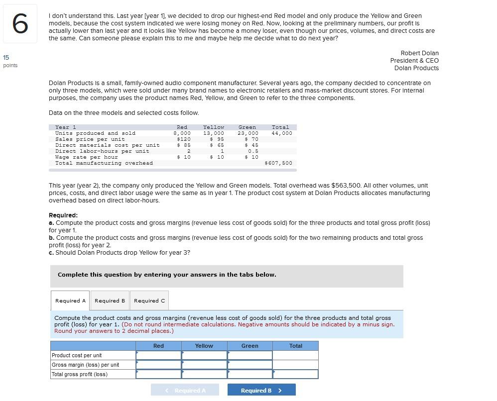 solved-required-a-compute-the-product-costs-and-gross-chegg