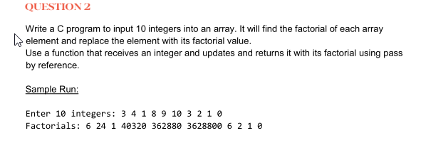 Solved QUESTION 2 Write a C program to input 10 integers | Chegg.com