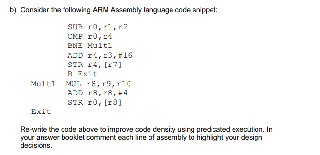Solved b) Consider the following ARM Assembly language code | Chegg.com