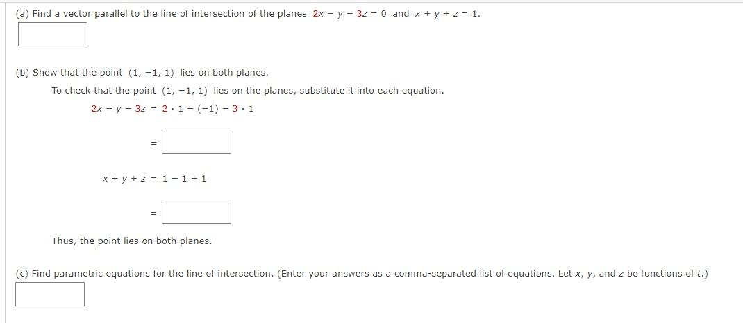 Solved (a) Find a vector parallel to the line of | Chegg.com