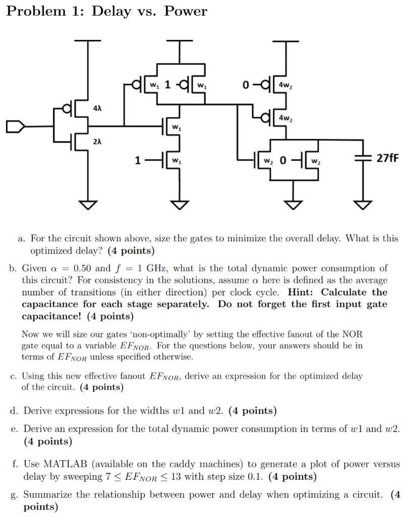 Problem 1 Delay vs Power a For the circuit shown Circuit Diagram