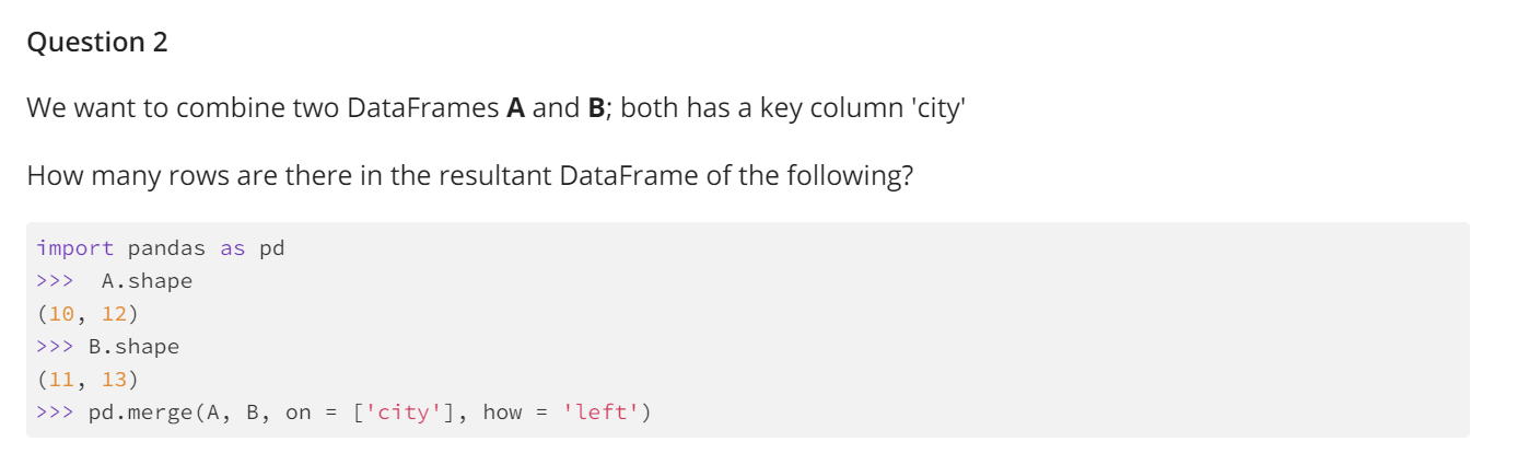 Solved Question 2 We Want To Combine Two DataFrames A And B; | Chegg.com