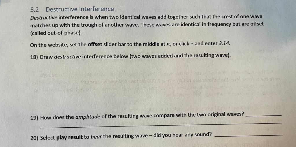 Solved 5.2 Destructive Interference Destructive interference | Chegg.com