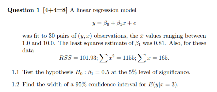 Solved Question 1 (4+4=8] A linear regression model y = Bo + | Chegg.com