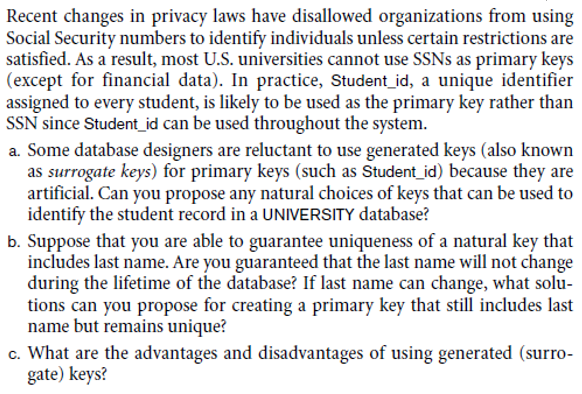 Solved Recent Changes In Privacy Laws Have Disallowed | Chegg.com