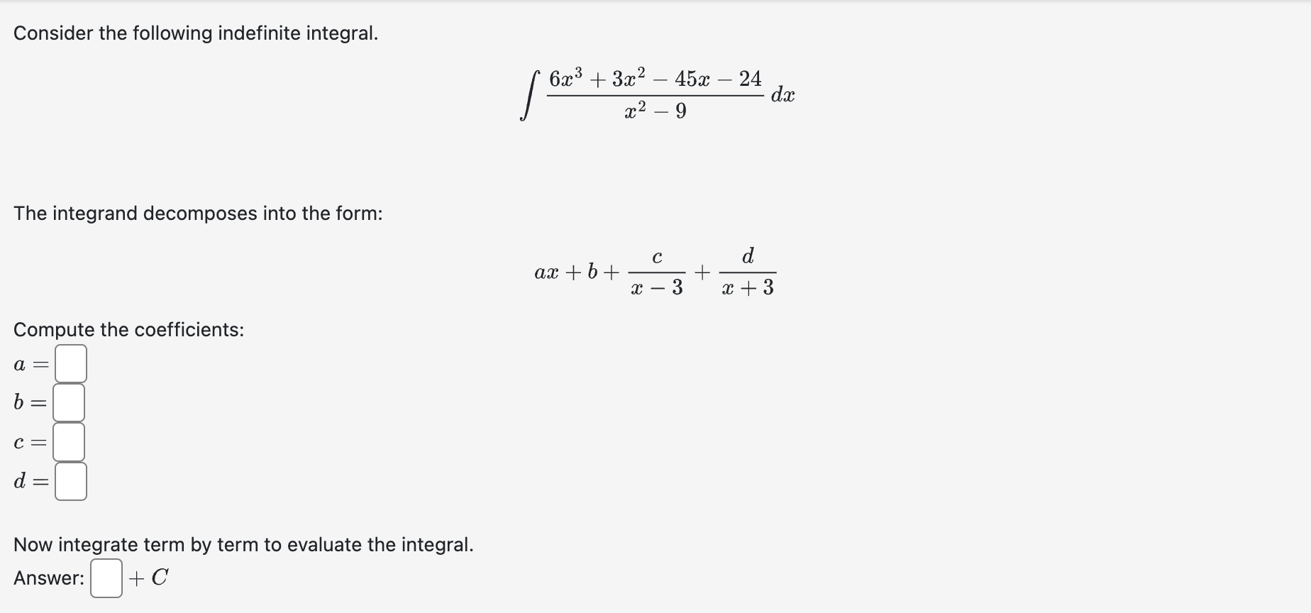 Solved Consider The Following Indefinite | Chegg.com