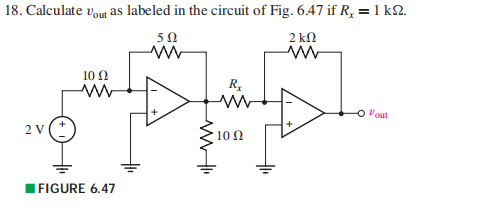 Solved 18. Calculate Vout as labeled in the circuit of Fig. | Chegg.com