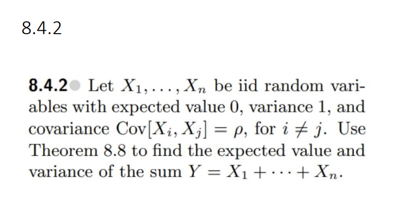 Solved 8 4 2 Let X1 … Xn Be Iid Random Variables With