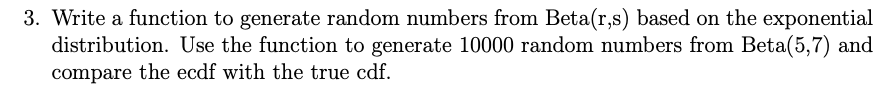 Solved 3. Write a function to generate random numbers from | Chegg.com