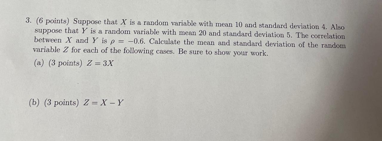 Solved 3. (6 points) Suppose that X is a random variable | Chegg.com