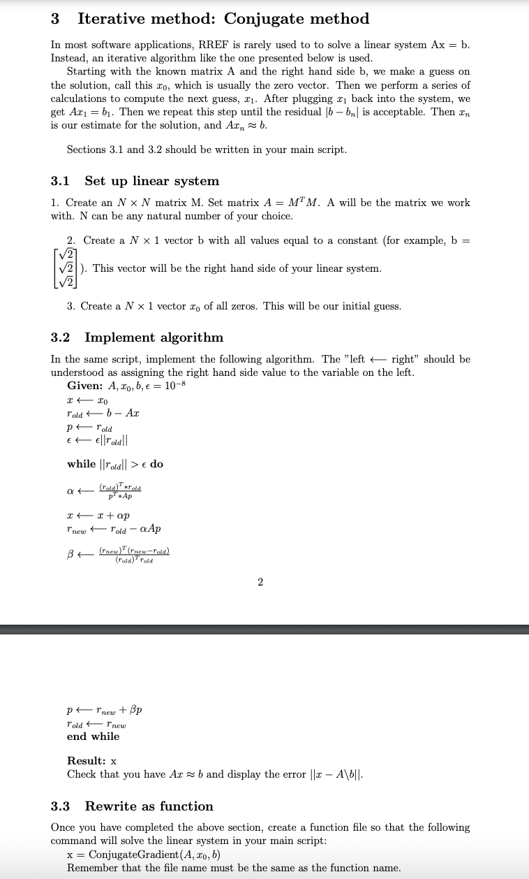 Solved 3 ﻿Iterative method: Conjugate methodIn ﻿most | Chegg.com image.